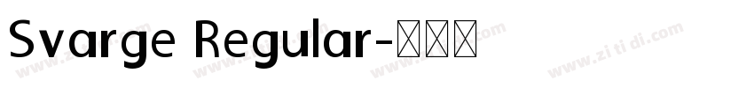 Svarge Regular字体转换